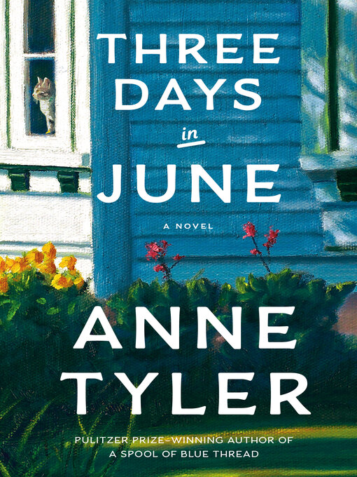 Title details for Three Days in June by Anne Tyler - Wait list